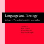 خرید و دانلود نسخه کامل کتاب Language and Ideology, Vol. 1: Theoretical Cognitive Approaches