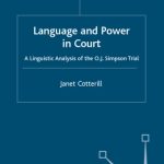 خرید و دانلود نسخه کامل کتاب Language and Power in Court: A Linguistic Analysis of the O.J. Simpson Trial