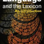 خرید و دانلود نسخه کامل کتاب Language and the Lexicon: An Introduction