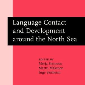 خرید و دانلود نسخه کامل کتاب Language Contact and Development around the North Sea