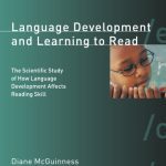 خرید و دانلود نسخه کامل کتاب Language Development and Learning to Read: The Scientific Study of How Language Development Affects Reading Skill (Bradford Books)