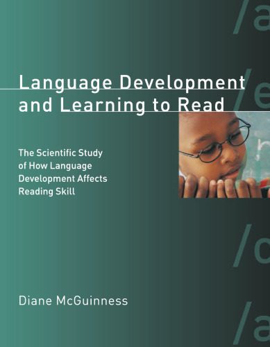 خرید و دانلود نسخه کامل کتاب Language Development and Learning to Read: The Scientific Study of How Language Development Affects Reading Skill (Bradford Books)_689c94eee6035.jpeg خرید و دانلود نسخه کامل کتاب Language Development and Learning to Read: The Scientific Study of How Language Development Affects Reading Skill (Bradford Books)