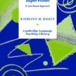 خرید و دانلود نسخه کامل کتاب Language Teacher Supervision: A Case-Based Approach