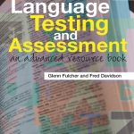 خرید و دانلود نسخه کامل کتاب Language Testing and Assessment: An Advanced Resource Book (Routledge Applied Linguistics)