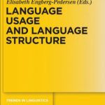 خرید و دانلود نسخه کامل کتاب Language Usage and Language Structure (Trends in Linguistics. Studies and Monographs)