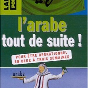 خرید و دانلود نسخه کامل کتاب L’arabe tout de suite! (with AUDIO)