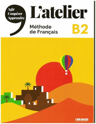 خرید و دانلود نسخه کامل کتاب L’atelier – Méthode de Français – B2_6898933aa006f.jpeg خرید و دانلود نسخه کامل کتاب L’atelier – Méthode de Français – B2