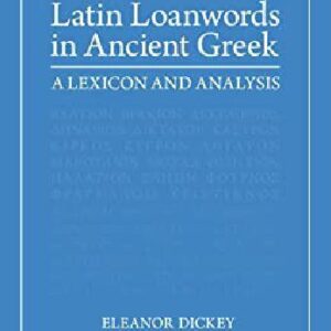خرید و دانلود نسخه کامل کتاب Latin Loanwords in Ancient Greek: A Lexicon and Analysis