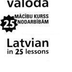 خرید و دانلود نسخه کامل کتاب Latvian in 25 Lessons
