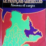 خرید و دانلود نسخه کامل کتاب Le français québécois : Normes et usages