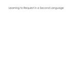 خرید و دانلود نسخه کامل کتاب Learning to Request in a Second Language: A Study of Child Interlanguage Pragmatics (Second Language Acquisition 2)