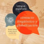 خرید و دانلود نسخه کامل کتاب Lengua española, contacto lingüístico y globalización
