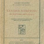 خرید و دانلود نسخه کامل کتاب Lexique namurois; dictionnaire idéologique, d’après le dialecte d’Annevoie D³, Bioul D², et Warnant D¹⁹