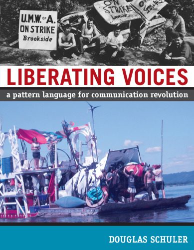 خرید و دانلود نسخه کامل کتاب Liberating Voices: A Pattern Language for Communication Revolution_689d9eb59b64c.jpeg خرید و دانلود نسخه کامل کتاب Liberating Voices: A Pattern Language for Communication Revolution