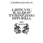 خرید و دانلود نسخه کامل کتاب Lietuvių kalbos tyrinėjimo istorija, iki 1940 m.