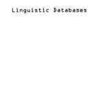 خرید و دانلود نسخه کامل کتاب Linguistic databases