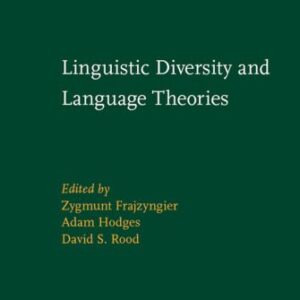 خرید و دانلود نسخه کامل کتاب Linguistic Diversity And Language Theories (Studies in Language Companion Series)