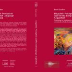 خرید و دانلود نسخه کامل کتاب Linguistic Perception and Second Language Acquisition: Explaining the attainment of optimal phonological categorization
