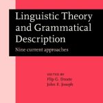 خرید و دانلود نسخه کامل کتاب Linguistic Theory and Grammatical Description: Nine Current Approaches