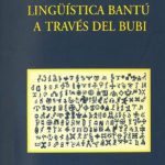 خرید و دانلود نسخه کامل کتاب Lingüística bantú a través del bubi