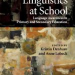 خرید و دانلود نسخه کامل کتاب Linguistics at School: Language Awareness in Primary and Secondary Education