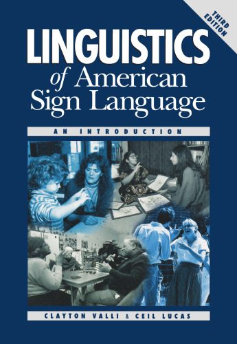 خرید و دانلود نسخه کامل کتاب Linguistics of American Sign Language Text, 3rd Edition: An Introduction_689ad4ebb6f5d.jpeg خرید و دانلود نسخه کامل کتاب Linguistics of American Sign Language Text, 3rd Edition: An Introduction