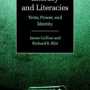 خرید و دانلود نسخه کامل کتاب Literacy and Literacies: Texts, Power, and Identity