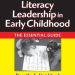 خرید و دانلود نسخه کامل کتاب Literacy Leadership in Early Childhood: The Essential Guide (Language and Literacy Series)