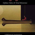 خرید و دانلود نسخه کامل کتاب Living Our Language: Ojibwe Tales & Oral Histories (Native Voices)