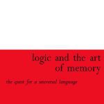 خرید و دانلود نسخه کامل کتاب Logic And the Art of Memory: The Quest for a Universal Language (Athlone Contemporary European Thinkers)