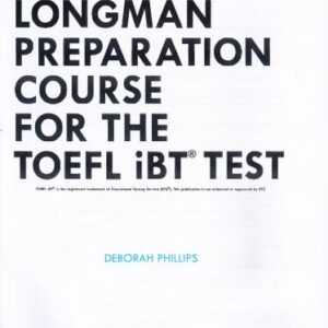 خرید و دانلود نسخه کامل کتاب Longman Preparation Course For The TOEFL Test, 3rd Edition