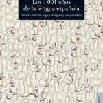 خرید و دانلود نسخه کامل کتاب Los 1001 años de la lengua española [3e]