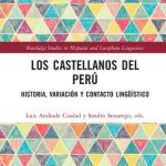 خرید و دانلود نسخه کامل کتاب Los castellanos del Perú: historia, variación y contacto lingüístico