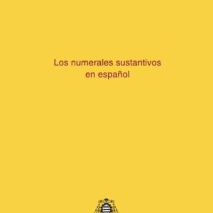 خرید و دانلود نسخه کامل کتاب Los numerales sustantivos en espanol