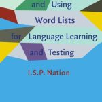 خرید و دانلود نسخه کامل کتاب Making and Using Word Lists for Language Learning and Testing