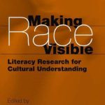 خرید و دانلود نسخه کامل کتاب Making Race Visible: Literacy Research for Cultural Understanding (Language and Literacy Series (Teachers College Pr))