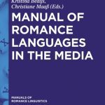 خرید و دانلود نسخه کامل کتاب Manual of Romance Languages in the Media