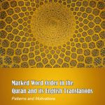 خرید و دانلود نسخه کامل کتاب Marked Word Order in the Qur’ān and Its English Translations: Patterns and Motivations