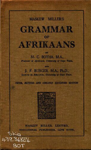 خرید و دانلود نسخه کامل کتاب Maskew Miller’s grammar of Afrikaans_689e310ee523d.jpeg خرید و دانلود نسخه کامل کتاب Maskew Miller’s grammar of Afrikaans