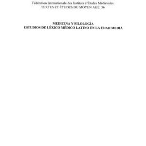خرید و دانلود نسخه کامل کتاب Medicina y Filología. Estudios de léxico médico latino en la Edad Media