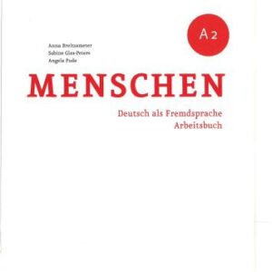 خرید و دانلود نسخه کامل کتاب Menschen. Deutsch als Fremdsprache. Arbeitsbuch (A2)