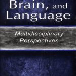 خرید و دانلود نسخه کامل کتاب Mind, Brain, and Language: Multidisciplinary Perspectives