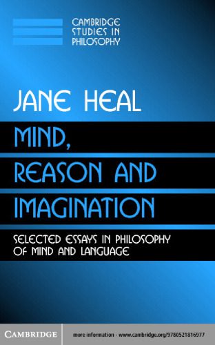 خرید و دانلود نسخه کامل کتاب Mind, Reason and Imagination: Selected Essays in Philosophy of Mind and Language_689d9cf046d54.jpeg خرید و دانلود نسخه کامل کتاب Mind, Reason and Imagination: Selected Essays in Philosophy of Mind and Language