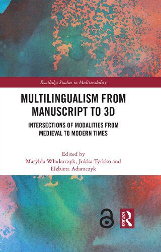 خرید و دانلود نسخه کامل کتاب Multilingualism from Manuscript to 3D: Intersections of Modalities from Medieval to Modern Times_6898ea44b1280.jpeg خرید و دانلود نسخه کامل کتاب Multilingualism from Manuscript to 3D: Intersections of Modalities from Medieval to Modern Times