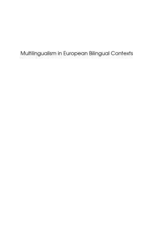 خرید و دانلود نسخه کامل کتاب Multilingualism in European Bilingual Contexts: Language Use And Attitudes (Multilingual Matters)_689a45ac44960.jpeg خرید و دانلود نسخه کامل کتاب Multilingualism in European Bilingual Contexts: Language Use And Attitudes (Multilingual Matters)