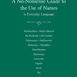 خرید و دانلود نسخه کامل کتاب Name Dropping: A No-nonsense Guide to the Use of Names in Everyday Language