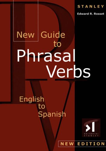 خرید و دانلود نسخه کامل کتاب New Guide to Phrasal Verbs: English to Spanish_6899a9142c35e.jpeg خرید و دانلود نسخه کامل کتاب New Guide to Phrasal Verbs: English to Spanish