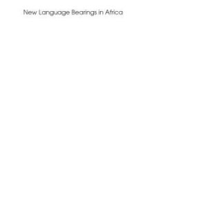 خرید و دانلود نسخه کامل کتاب New Language Bearings in Africa: A Fresh Quest