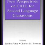 خرید و دانلود نسخه کامل کتاب New Perspectives on Call for Second Language Classrooms (ESL and Applied Linguistics Professional Series) (Esl and Applied Linguistics Professional Series)