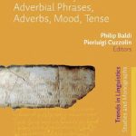 خرید و دانلود نسخه کامل کتاب New Perspectives on Historical Latin Syntax, Volume 2: Constituent Syntax: Adverbial Phrases, Adverbs, Mood, Tense